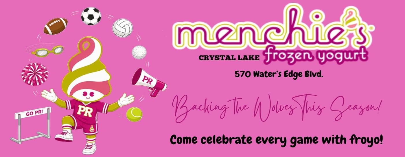 Menchie's Crystal Lake, 570 Water's Edge Blvd — backing the Wolves this season. Come celebrate every game with froyo!